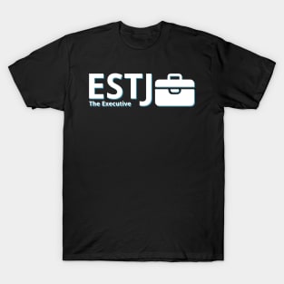 ESTJ The Executive MBTI types 11D Myers Briggs personality gift with icon T-Shirt